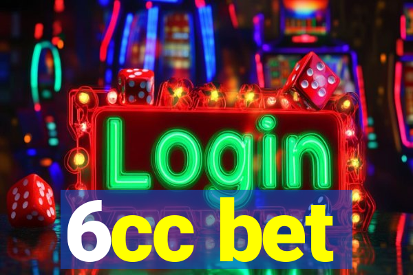 6cc bet